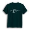 Equation of life petrol green half sleeve men t-shirt