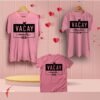 Vacay mode family matching t shirt