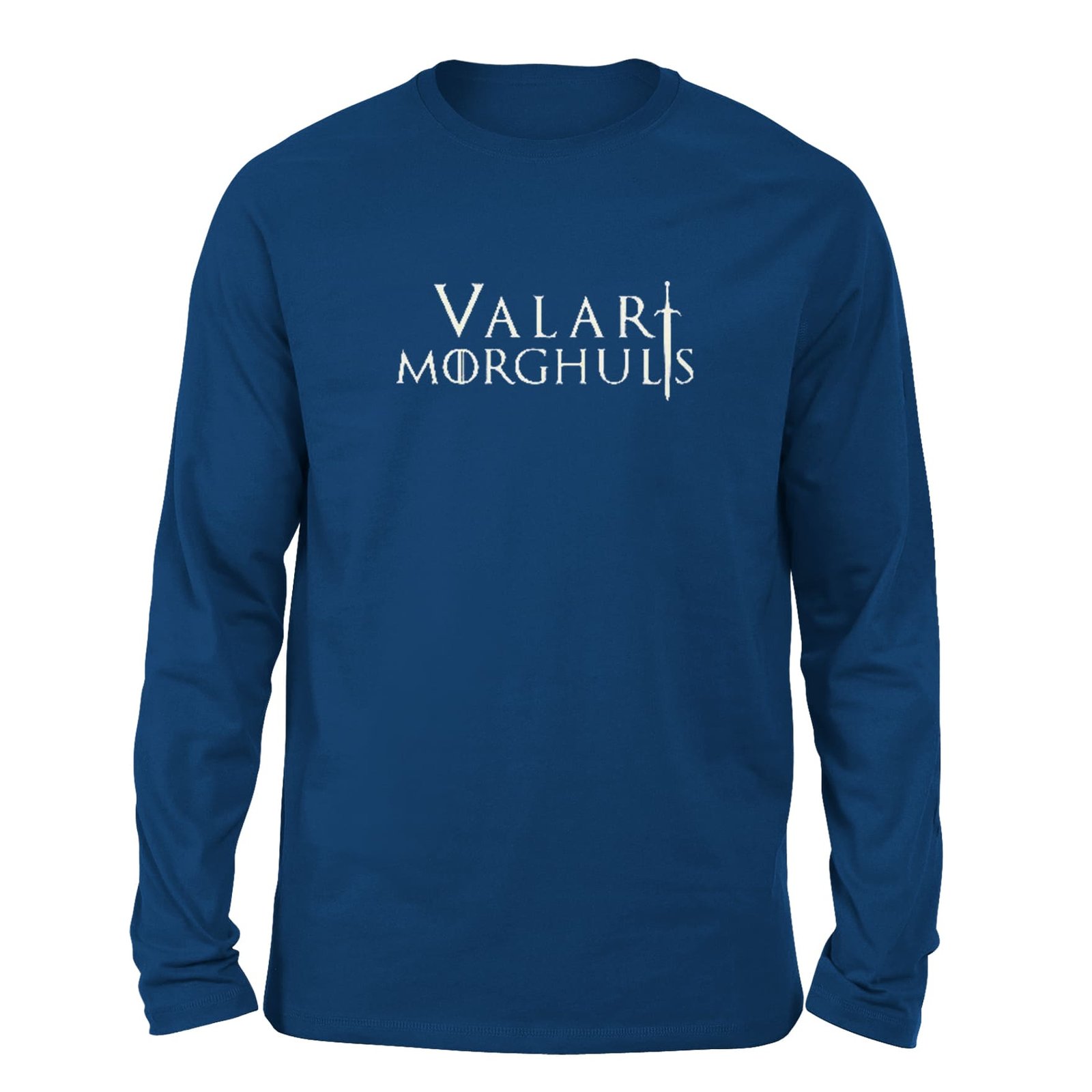 Valar Morghulis Royal Blue color full sleeve t-shirt